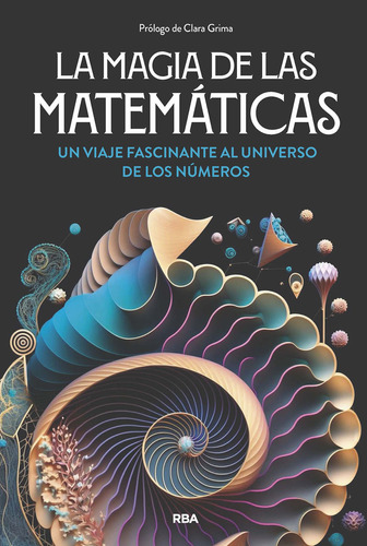 Libro La Magia De Las Matematicas - Gracian, Enrique