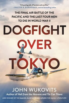 Libro Dogfight Over Tokyo: The Final Air Battle Of The Pa...