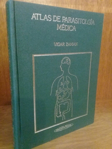 Atlas De Parasitología Médica - Zaman (1982, Panamericana)