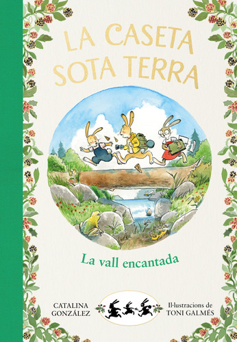 Libro La Vall Encantada La Caseta Sota Terra 3  De Gónzalez