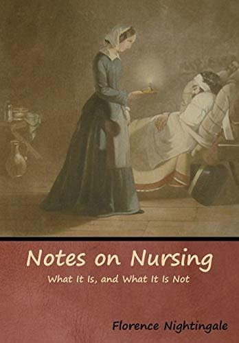 Book : Notes On Nursing What It Is, And What It Is Not - _un