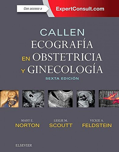 Callen. Ecografia En Obstetricia Y Ginecologia Vv.aa. Else