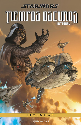 Star Wars Tiempos Oscuros (leyendas) Nã⺠01, De Aa. Vv.. Editorial Planeta Cómic, Tapa Dura En Español