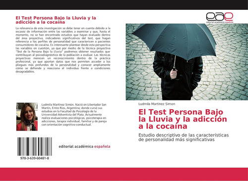 Libro: El Test Persona Bajo La Lluvia Y La Adicción A La Coc