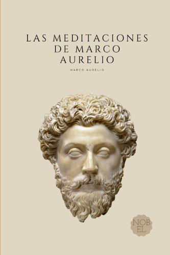 Libro : Las Meditaciones De Marco Aurelio Filosofia Romana 