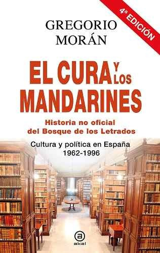 Cura Y Los Mandarines, De Morán Suárez. Editorial Akal (a), Tapa Blanda En Español