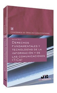 Derechos Fundamentales Y Tecnologias De La Informacion Y ...