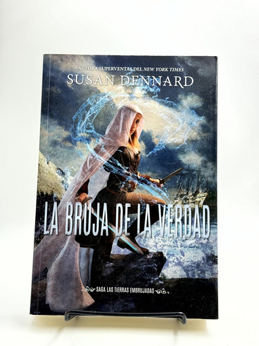 La Bruja De La Verdad - Susan Dennard