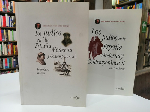Libro. Los Judíos En La España Moderna Y Contemporánea. Caro