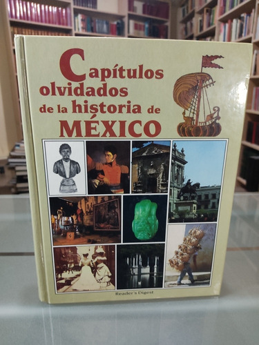 Capitulos Olvidados De La Historia De México