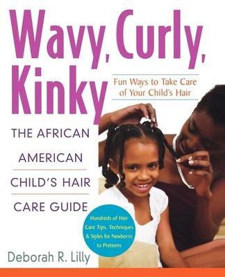 Libro Wavy, Curly, Kinky - Deborah R Lilly