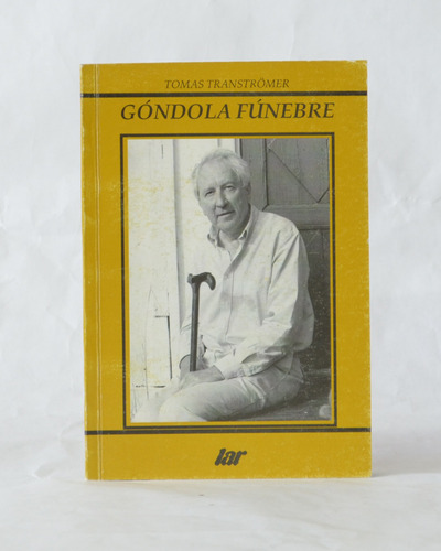 Góndola Fúnebre / Tomas Tranströmer [lcda]