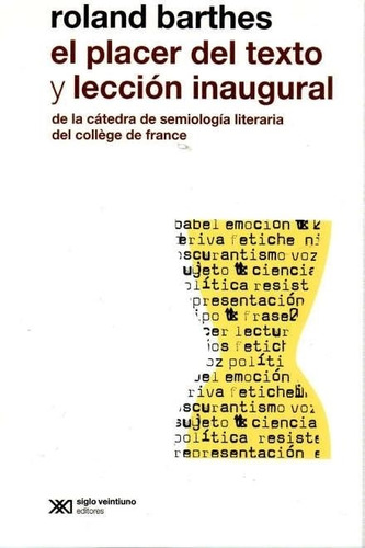 Placer Del Texto Y Leccion Inaugural, El: De La Catedra De S