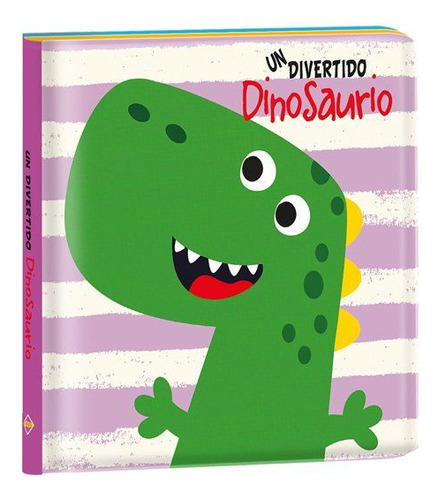 Libro: Un Divertido Dinosaurio (libro De Baño)