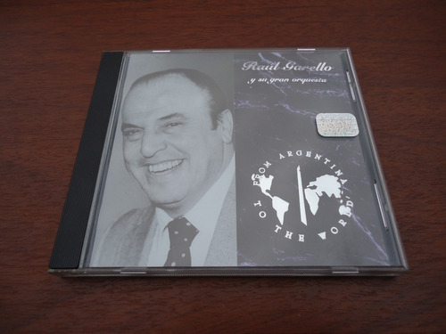 Raul Garello - From Argentina To The World - Cd