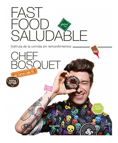 Libro Fast Food Saludable - Chef Bosquet