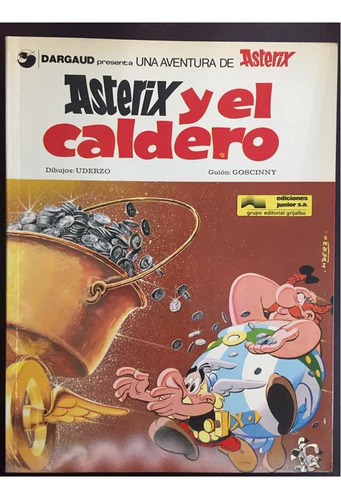 Asterix Y El Caldero. Junior/grijalbo 1978