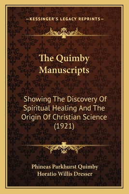 Libro The Quimby Manuscripts: Showing The Discovery Of Sp...