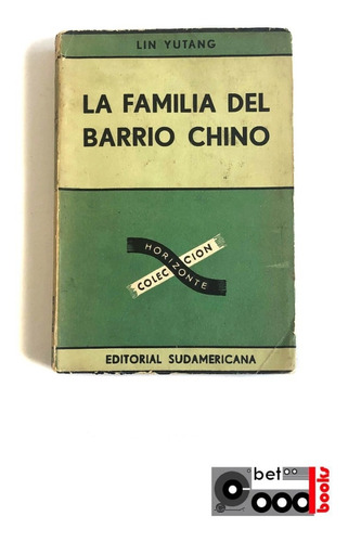 Libro La Familia Del Barrio Chino - Lin Yutang
