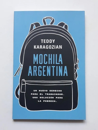 Libro Mochila Argentina - Teddy Karagozian