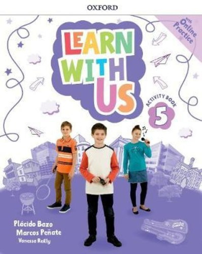 Learn With Us 5 - Activity Book With Online Practice Oxfor*-