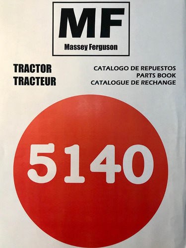 Manual De Repuestos Tractor Massey Ferguson 5140