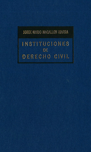 Instituciones De Derecho Civil 7 Vol 1 Vol 2