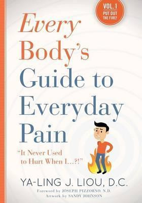 Libro Every Body's Guide To Everyday Pain - Ya-ling J Liou