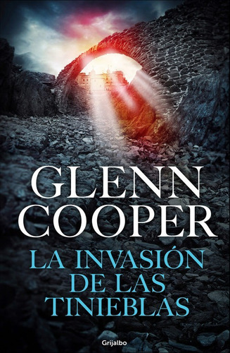 La Invasión De Las Tinieblas - Cooper - Grijalbo