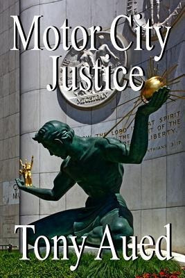 Libro Motor City Justice - Tony Aued