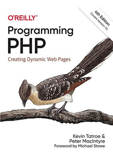 Programming Php: Creating Dynamic Web Pages (en Inglés) / Ta