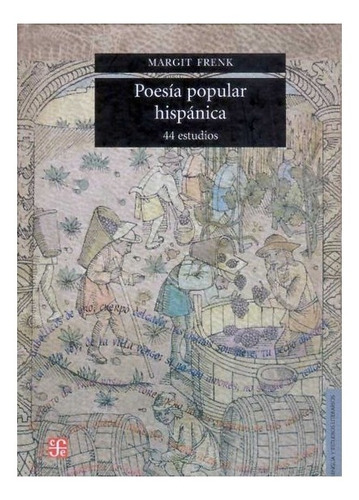Literatura | Poesía Popular Hispánica : 44 Estudios- Frenk