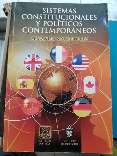Sistemas Constitucionales Y Políticos Contemporáneos A. Soto