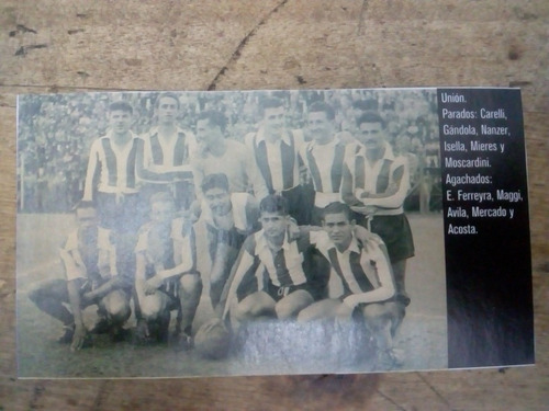 Recorte Unión De Santa Fe Equipo Primera B 1956