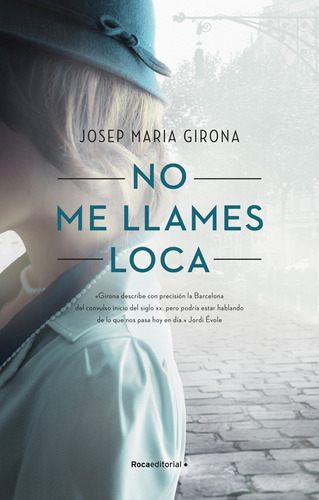 Libro No Me Llames Loca - Girona, Josep Maria