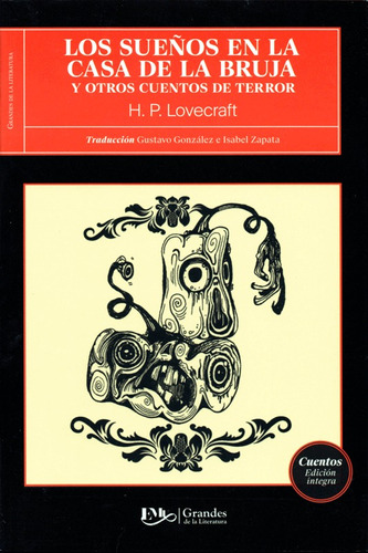 Los Sueños En La Casa De La Bruja, Hp Lovecraft