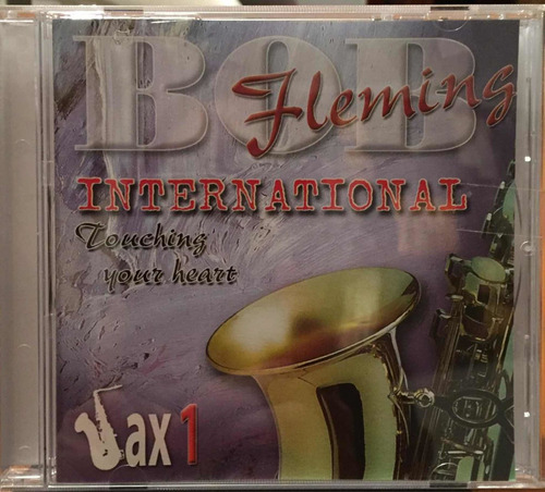 Cd - Bob Fleming / Touching Your Heart. Album