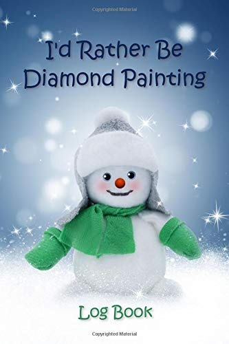 Id Rather Be Diamond Painting [expanded Version] Log Book To