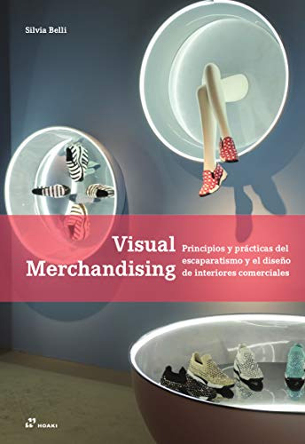 Libro Visual Merchandising Principios Y Practicas Del Escapa