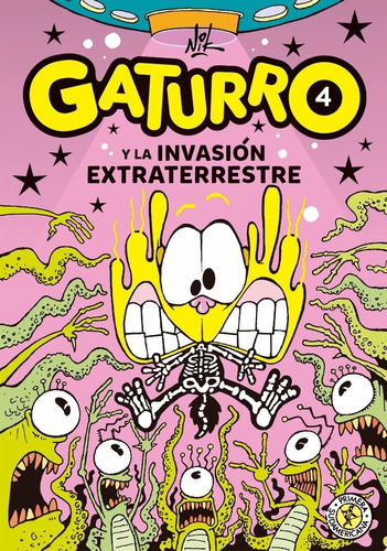Gaturro y la invasión extraterrestre, de Nik. Editorial CATAPULTA en español, 2017