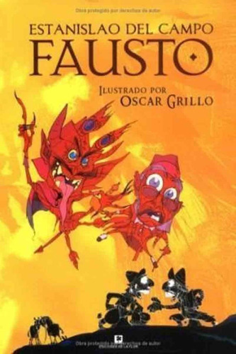 Fausto - Estanislao Del Campo - Oscar Grillo - De La Flor