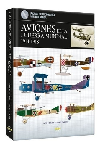 Aviones De La I Guerra Mundial - Herri Jack (tapa Dura)