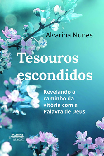 Tesouros escondidos, de Nunes, Alvarina. Novo Século Editora e Distribuidora Ltda., capa mole em português, 2020