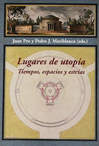 Lugares De Utopia: Tiempos Espacios Y Estrias -sin Coleccion