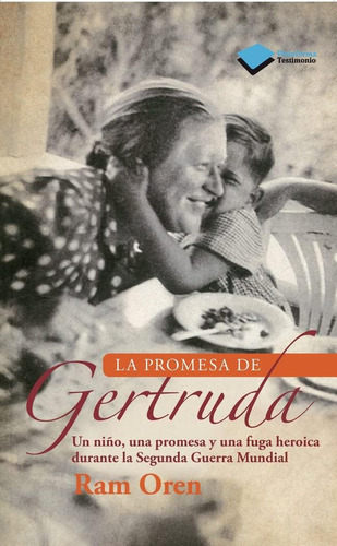 Libro: La Promesa De Gertruda (plataforma Testimonio) (spani