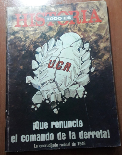 Revista Todo Es Historia N°201  Enero De 1984  U.c.r