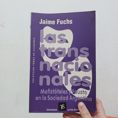 Las Transnacionales. Fuchs. Letra Buena (Usado)