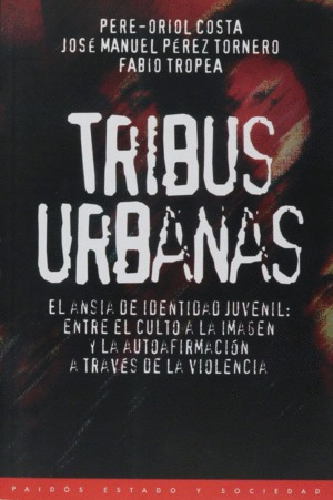 Libro Tribus Urbanas Nuevo