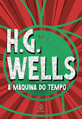 A Máquina Do Tempo, De Wells, H. G.. Ciranda Cultural Editora E Distribuidora Ltda., Capa Mole Em Português, 2022