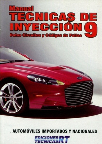 Manual Tecnicas De Inyeccion  Nº 9  -  Autos  Rt